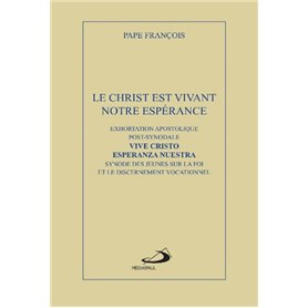 Le Christ est vivant, notre espérance