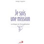 JE SUIS UNE MISSION