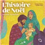 HISTOIRE DE NOËL RACONTÉE AUX ENFANTS (L')