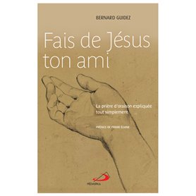 FAIS DE JÉSUS TON AMI