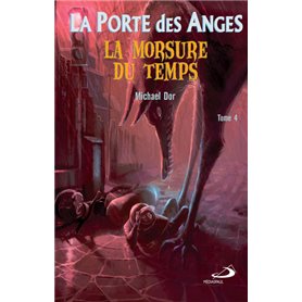 Porte des anges (La) poche Tome 4 - Morsure du temps (La)