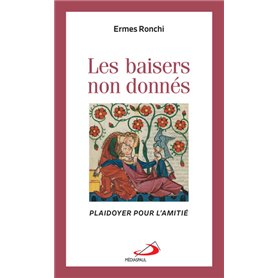 Baisers non donnés (Les)