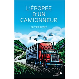 Épopée d'un camionneur (L')