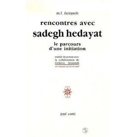 Rencontres avec Sadegh Hedayat