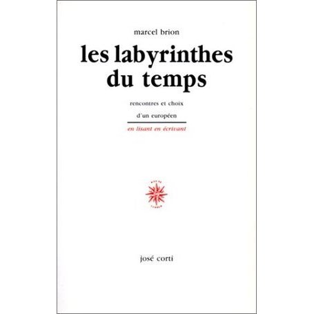 Les labyrinthes du temps