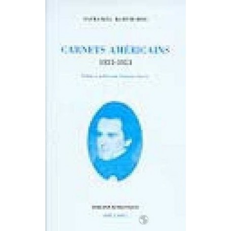 Carnets américains (1839-1852)