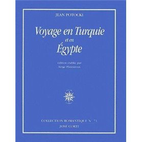 Voyage en Turquie et en Égypte