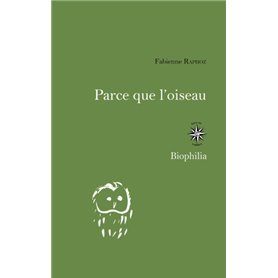 Parce que l'oiseau