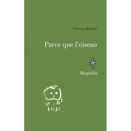 Parce que l'oiseau