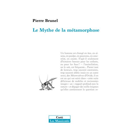 Le mythe de la métamorphose