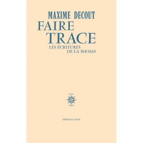 Faire trace