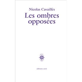 Les ombres opposées