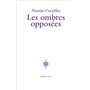 Les ombres opposées