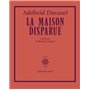 La maison disparue