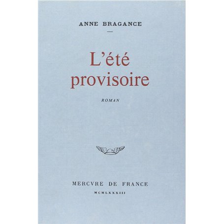 L'été provisoire