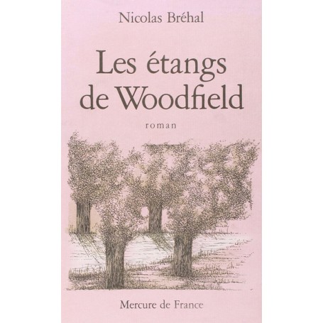 Les étangs de Woodfield