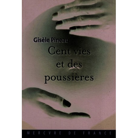 Cent vies et des poussières