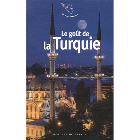 Le goût de la Turquie