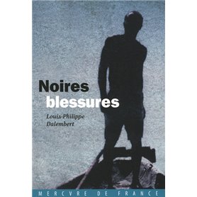 Noires blessures