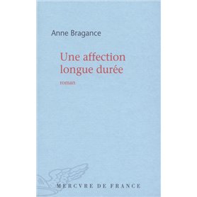 Une affection longue durée