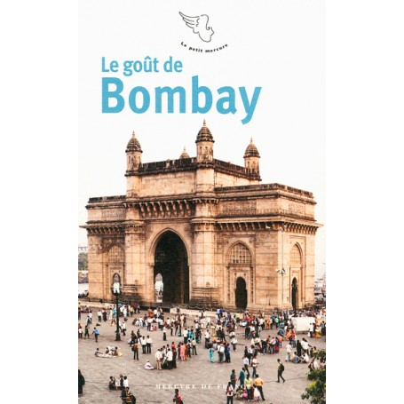 Le goût de Bombay