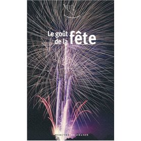 Le goût de la fête