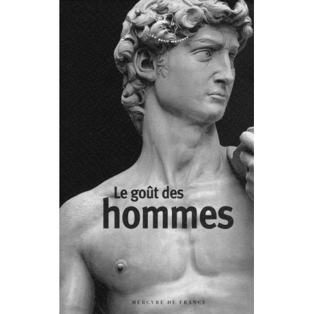 Le goût des hommes