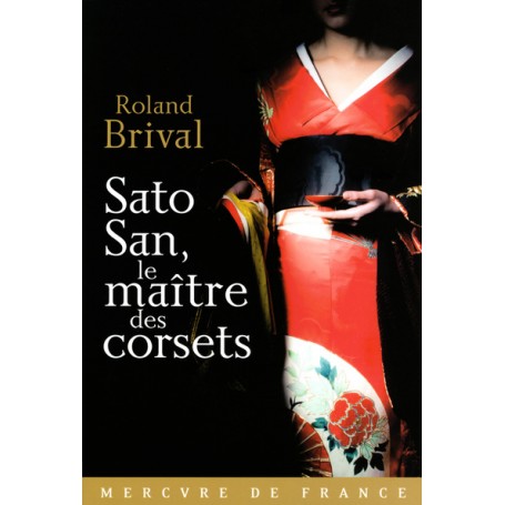 Sato San, le maître des corsets