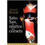 Sato San, le maître des corsets