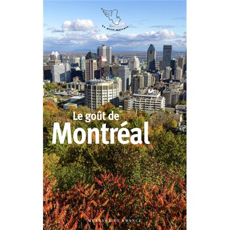 Le goût de Montréal