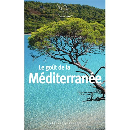 Le goût de la Méditerranée