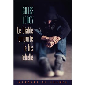 Le Diable emporte le fils rebelle