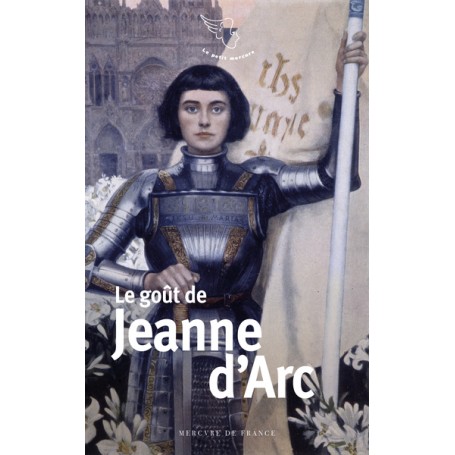 Le goût de Jeanne d'Arc