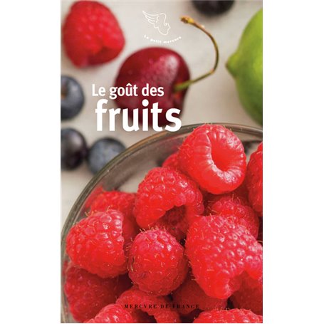 Le goût des fruits