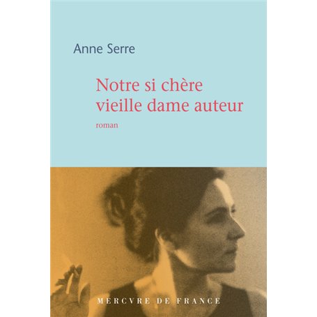 Notre si chère vieille dame auteur