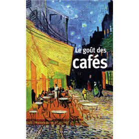 Le goût des cafés