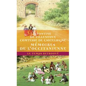 Mémoires de l'Occitanienne/Confidences