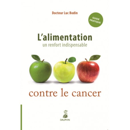 L'alimentation un renfort indispensable contre le cancer