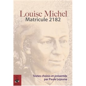 Louise Michel matricule 2182