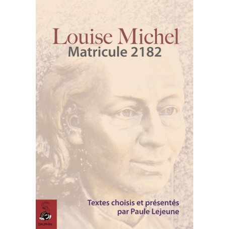 Louise Michel matricule 2182