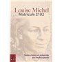 Louise Michel matricule 2182