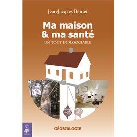 Ma maison et ma santé, un tout indissociable