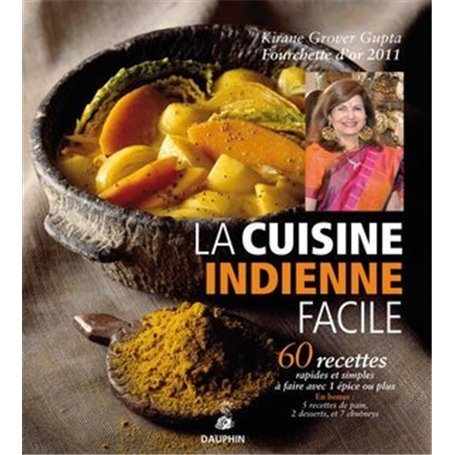 La cuisine indienne facile