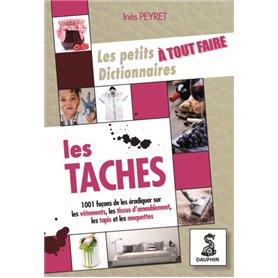 Les petits dictionnaires à tout faire, les taches