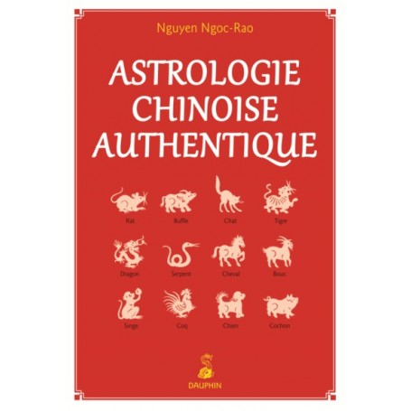 Astrologie chinoise authentique