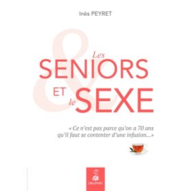 Seniors et le sexe