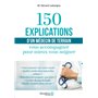 150 explications d'un médecin de terrain