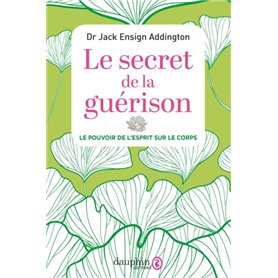 Secret de la guérison