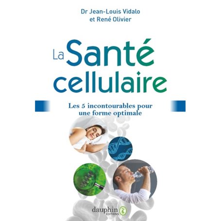 La santé cellulaire