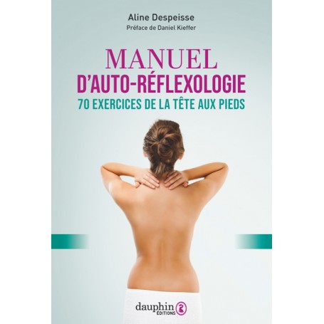 Manuel d'auto-réflexologie